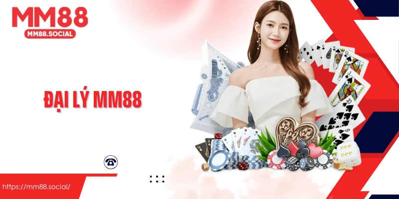Đại Lý MM88 Cầu Nối Uy Tín Và Chuyên Nghiệp Trong Hệ Thống Giải Trí