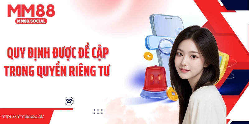 Quy định được đề cập trong Quyền riêng tư