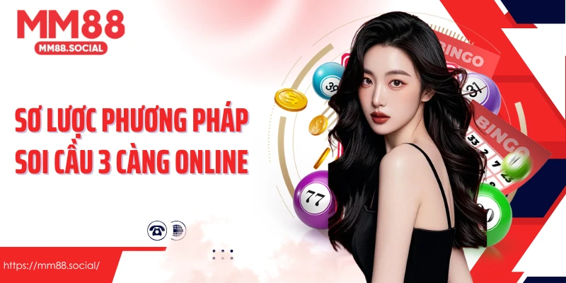Sơ lược phương pháp soi cầu 3 càng online